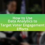 How to Use Data Analytics to Target Voter Engagement Efforts