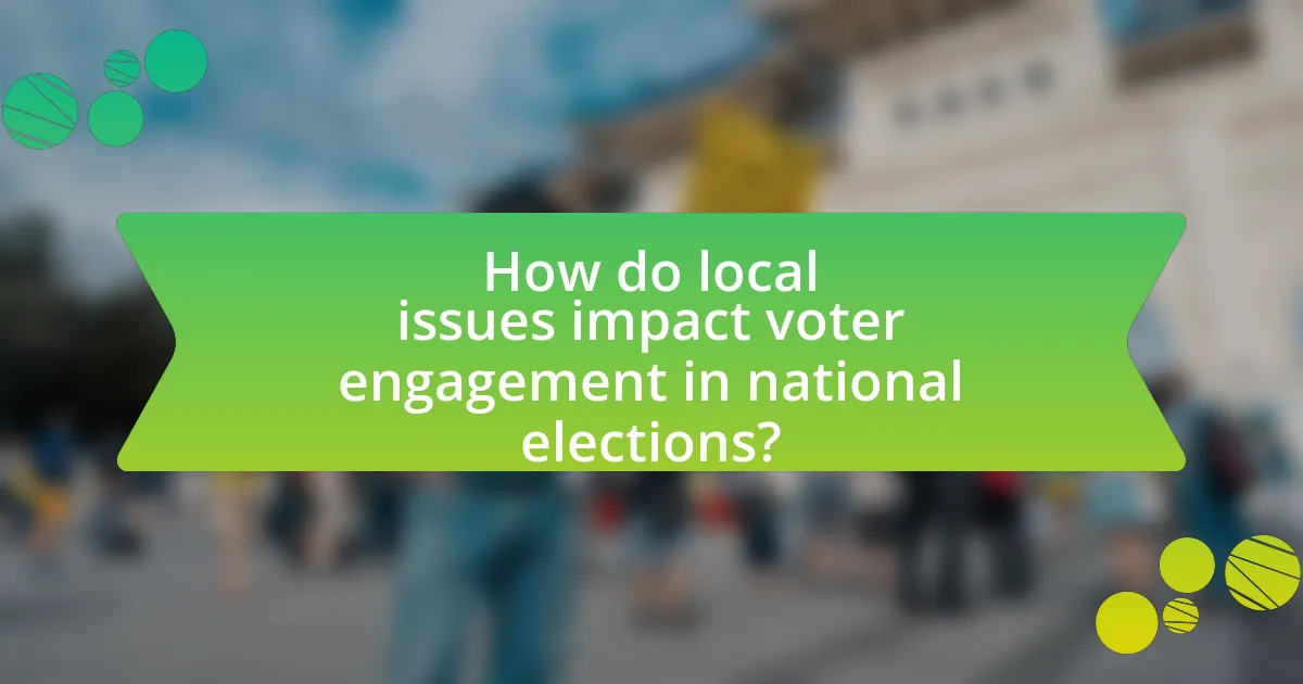 How do local issues impact voter engagement in national elections?